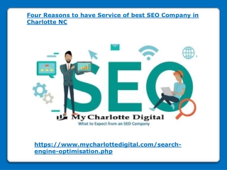 Four Reasons to have Service of best SEO Company in Charlotte NC
