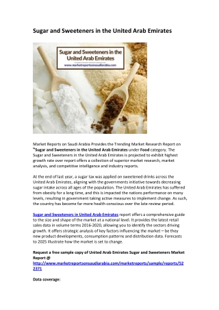 Sugar and Sweeteners in the United Arab Emirates: Market Growth, Opportunity and Forecast 2025