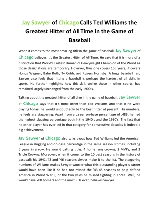 Jay Sawyer of Chicago Calls Ted Williams the Greatest Hitter of All Time in the Game of Baseball