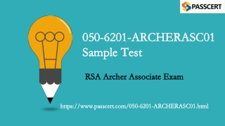 RSA Archer Associate 050-6201-ARCHERASC01 Dumps