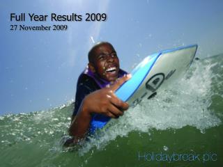 Full Year Results 2009 27 November 2009