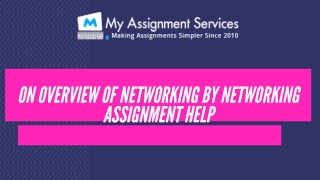 Hire Experts of My Assignment Services for Instant Networking Assignment Help!