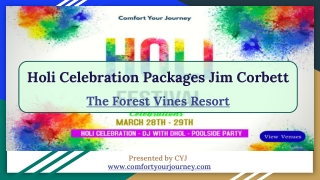 Holi Celebration Packages in Jim Corbett | The Forest Vines Resort Jim Corbett