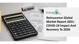 2021 Impact Of Covid-19 On The Reinsurance Market Growth And Trends