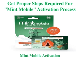 Get Proper Steps Required For "mint mobile" Activation Process