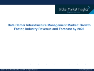 Data Center Infrastructure Management Market 2020-2026; Growth Forecast & Industry Share Report