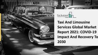 Global Taxi And Limousine Services Market Size, Trends And Segments Forecast To 2025