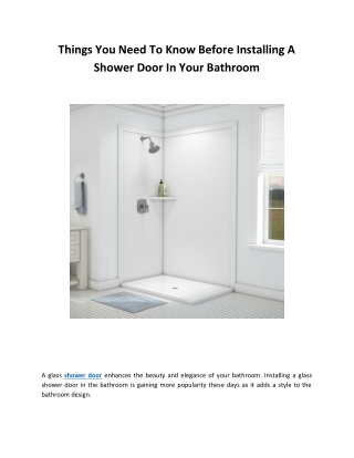 Things You Need To Know Before Installing A Shower Door In Your Bathroom