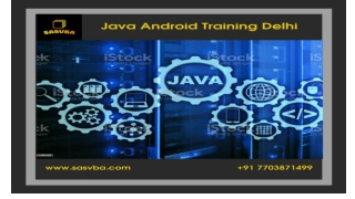 Java Android Institute Training in Delhi