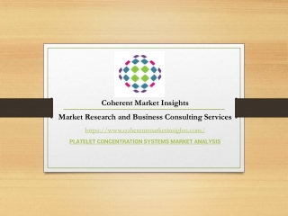 PLATELET CONCENTRATION SYSTEMS MARKET ANALYSIS