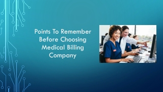 Points To Remember Before Choosing Medical Billing Company