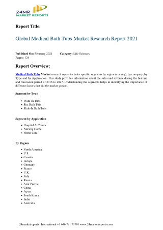 Medical Bath Tubs Market Research Report 2021