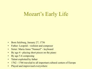 Mozart’s Early Life