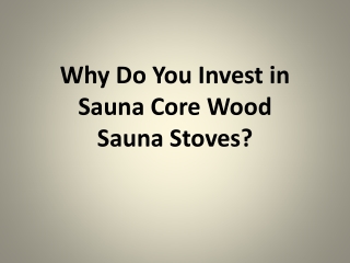 Top Quality Sauna Core Wood Sauna Stoves