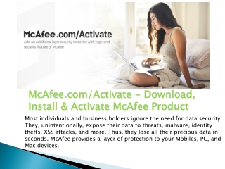 McAfee.com/Activate - Download, Install & Activate McAfee Product