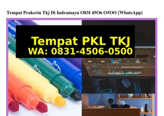 Tempat Prakerin Tkj Di Indramayu 083I•4506•0500[WhatsApp]