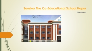 Sanskar The Co-Educational School Hapur