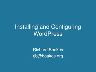 Installing and Configuring WordPress