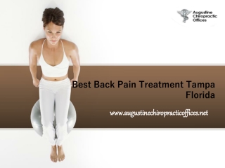 Best back pain treatment Tampa Florida - Augustine Chiropractic Offices