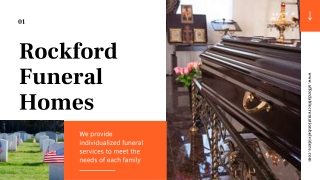 Rockford Funeral Homes Help in Life