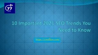 10 Important 2021 SEO Trends You Need to Know