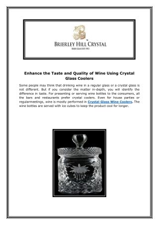 Enhance the Taste and Quality of Wine Using Crystal Glass Coolers