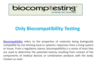 Only Biocompatibility Testing