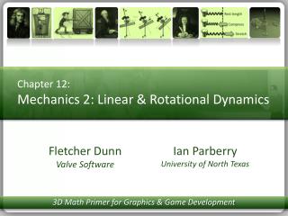 Chapter 12: Mechanics 2: Linear &amp; Rotational Dynamics