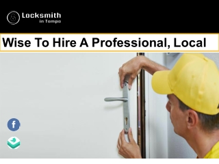 Wise To Hire A Professional, Local & Affordable Locksmith