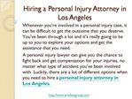 Personal Injury Attorney In Los Angeles-How to Hire