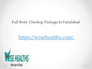 Full Body Checkup Package In Faridabad