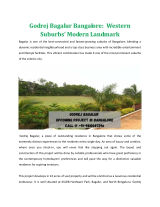 Godrej Bagalur Bangalore:  Western Suburbs’ Modern Landmark!!