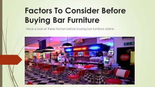 Factors to Consider before Buying Bar Furniture