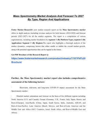 Global Mass Spectrometry Market Overview, Experiments, Evolution, Key Players And Forecast Until 2027