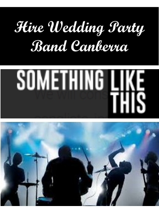 Hire Wedding Party Band Canberra