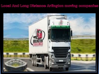 Local And Long Distance arlington moving companies