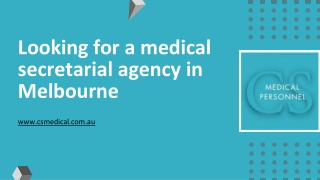 Looking for a medical secretarial agency in Melbourne