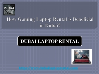 How Gaming Laptop Rental is Beneficial in Dubai?