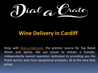 Wine Delivery in Cardiff