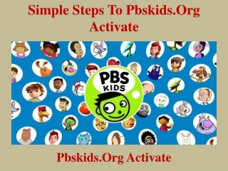 Simple steps to pbskids.org activate