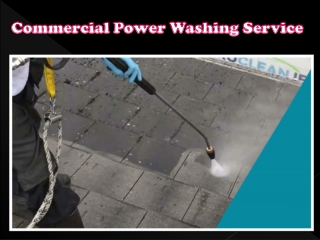 Commercial Power Washing Service