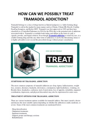 HOW CAN WE POSSIBLY TREAT TRAMADOL ADDICTION?