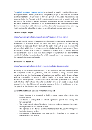 Global Incubator Devices Market  will experience a noticeable growth during the forecast period 2019-2025