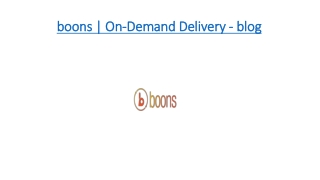 boons | On-Demand Delivery - blog