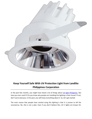 Keep Yourself Safe With UV Protection Light from Landlite Philippines Corporation