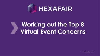 Working out the Top 8 Virtual Event Concerns