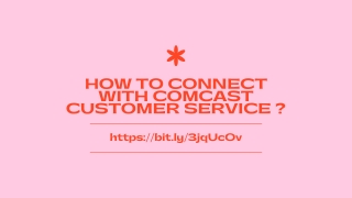 How To Connect With Comcast Customer Service 1(888)405–9844?
