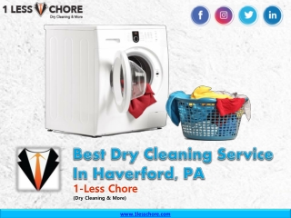 Best Dry Cleaning Service in Haverford, Philadelphia – 1LessChore