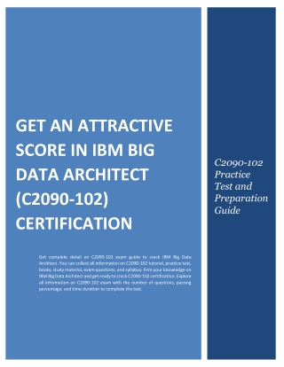 Get An Attractive Score in IBM Big Data Architect (C2090-102) Certification