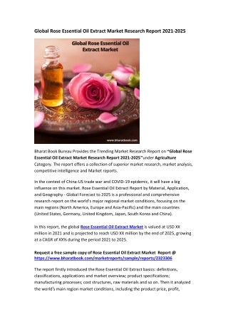 Global Rose Essential Oil Extract Market Research Report 2021-2025